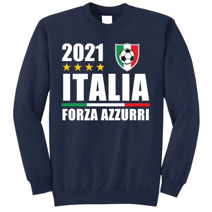 Soccer Italian Forza Azzurri Italian Pride Tall Sweatshirt