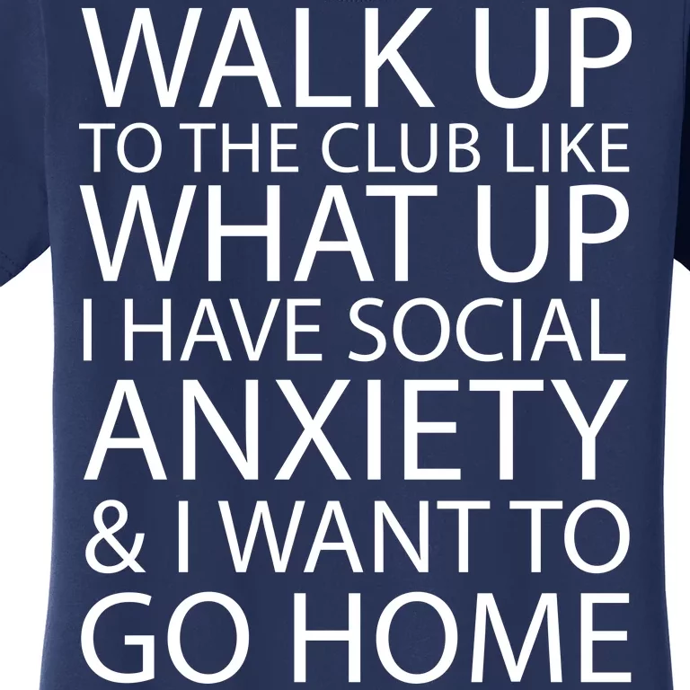 Social Anxiety Women's T-Shirt