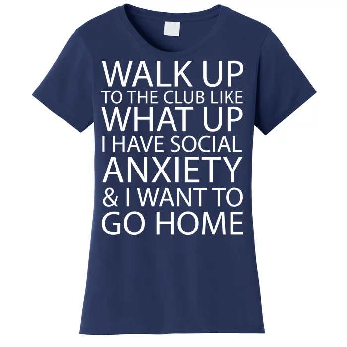 Social Anxiety Women's T-Shirt