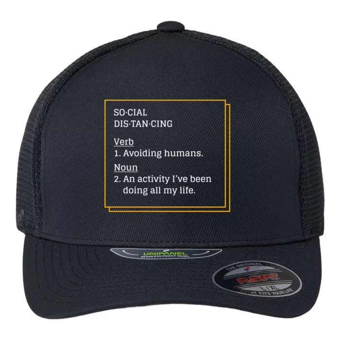 Social Distancing Definition Flexfit Unipanel Trucker Cap