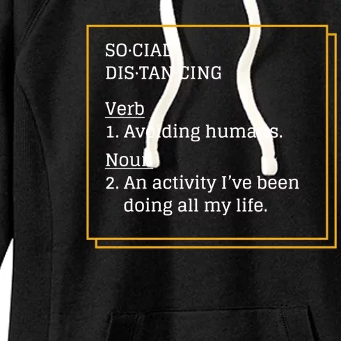 Social Distancing Definition Women's Fleece Hoodie