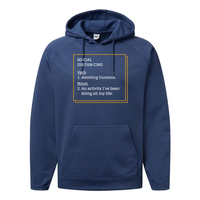 Social Distancing Definition Performance Fleece Hoodie