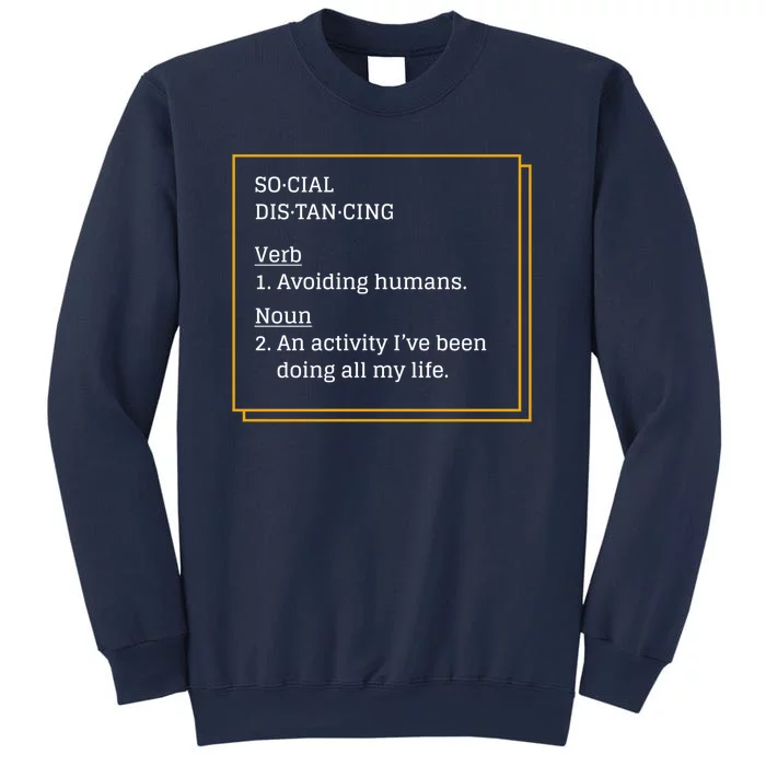 Social Distancing Definition Sweatshirt