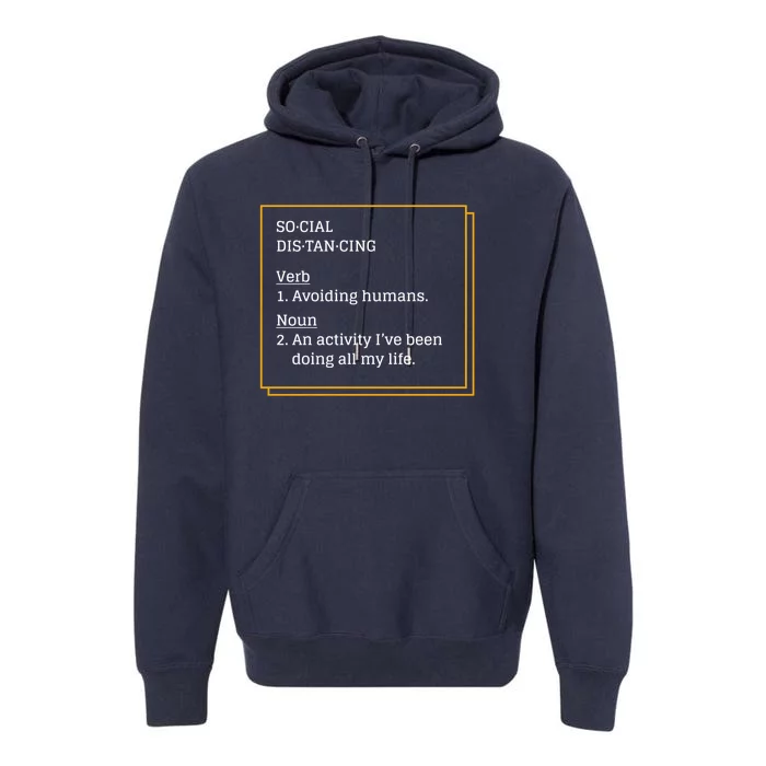 Social Distancing Definition Premium Hoodie