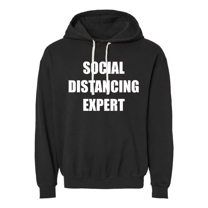 Social Distancing Expert Garment-Dyed Fleece Hoodie