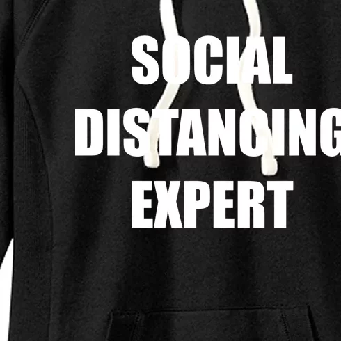 Social Distancing Expert Women's Fleece Hoodie