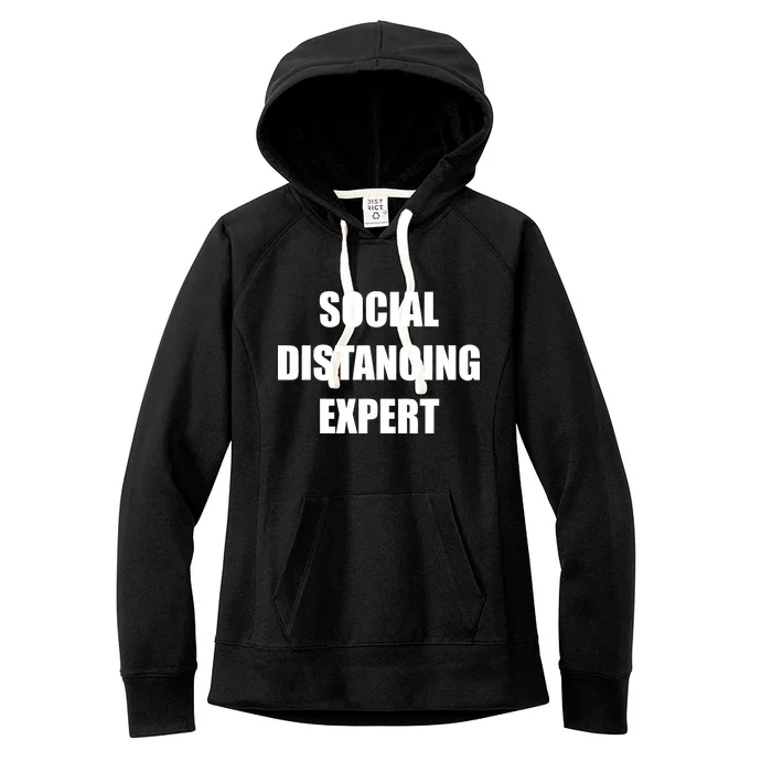 Social Distancing Expert Women's Fleece Hoodie