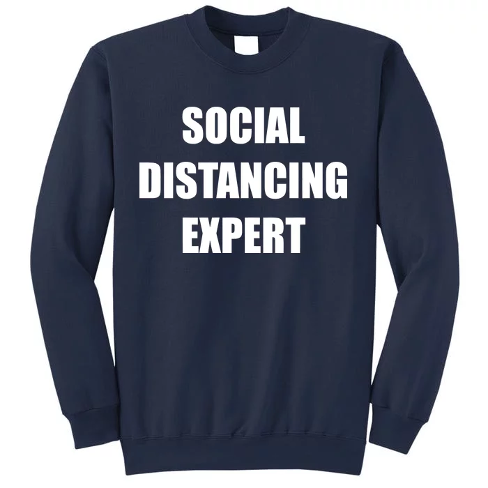 Social Distancing Expert Sweatshirt