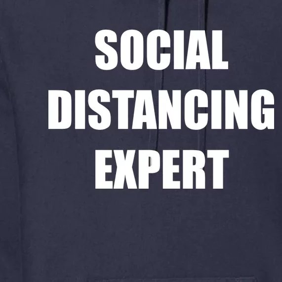 Social Distancing Expert Premium Hoodie