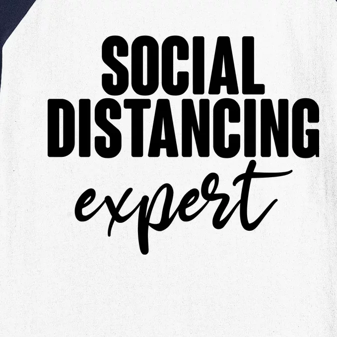 Social Distancing Expert Funny Pandemic Baseball Sleeve Shirt