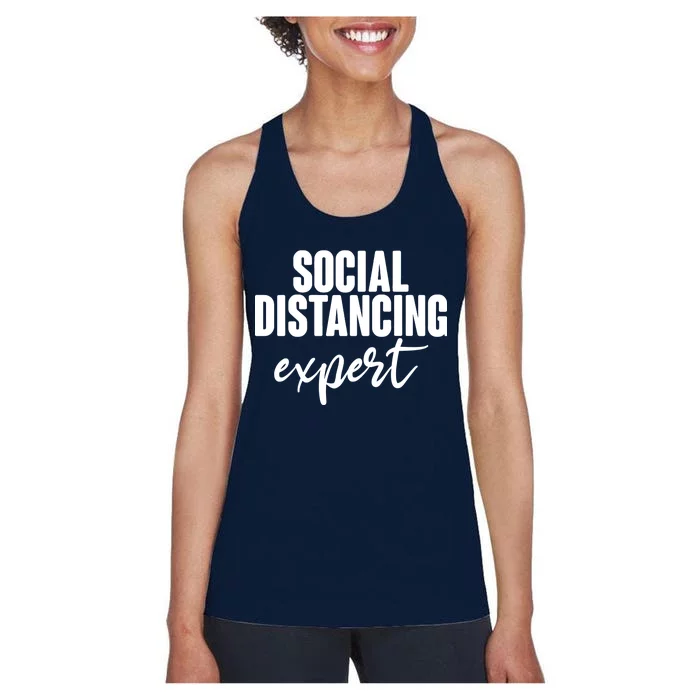 Social Distancing Expert Funny Pandemic Women's Racerback Tank