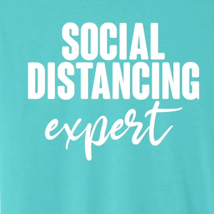 Social Distancing Expert Funny Pandemic ChromaSoft Performance T-Shirt