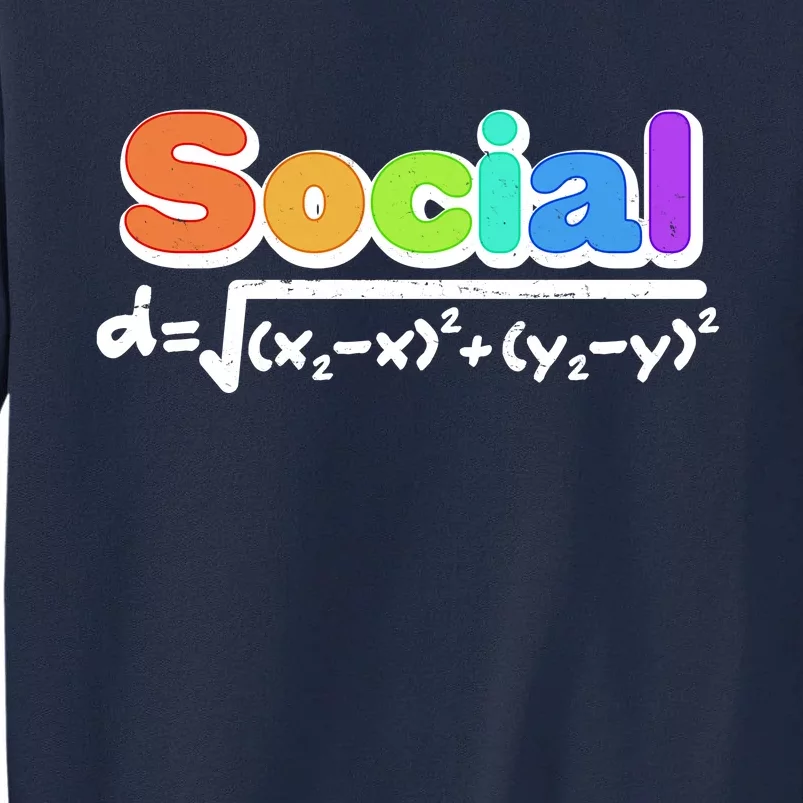 Social Distancing Math Formula Tall Sweatshirt