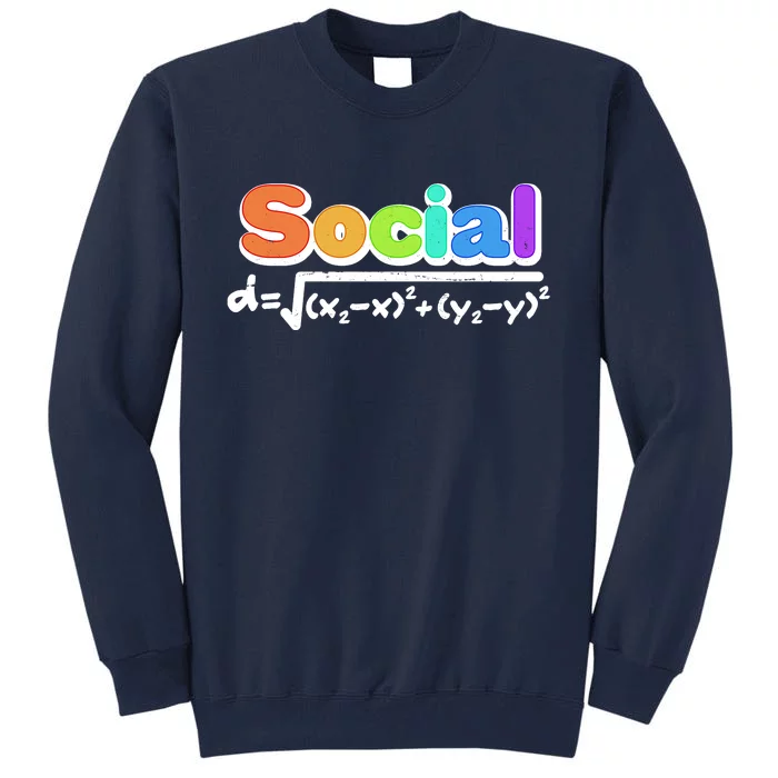 Social Distancing Math Formula Tall Sweatshirt