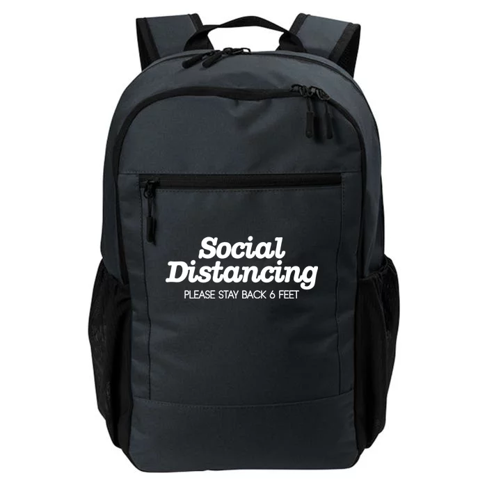 Social Distancing Please Stay Back 6 Feet Daily Commute Backpack