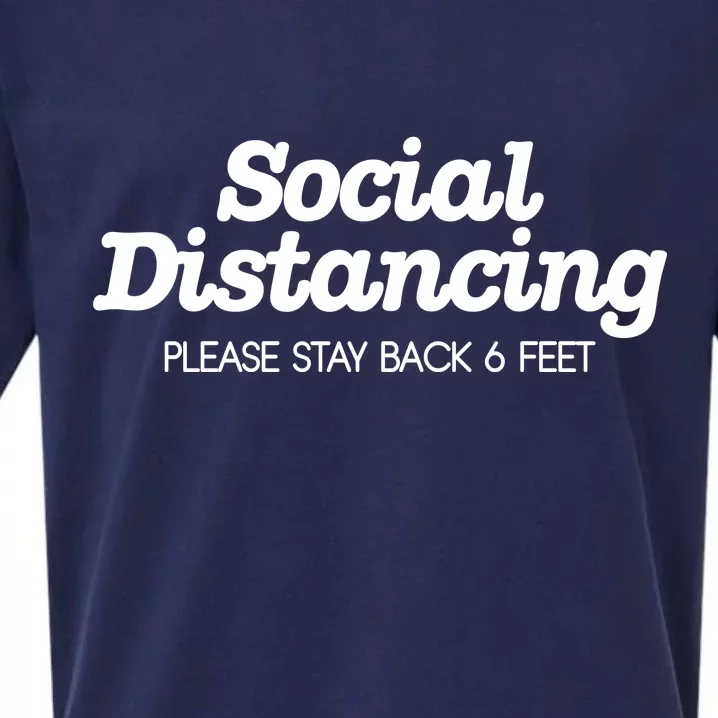 Social Distancing Please Stay Back 6 Feet Sueded Cloud Jersey T-Shirt