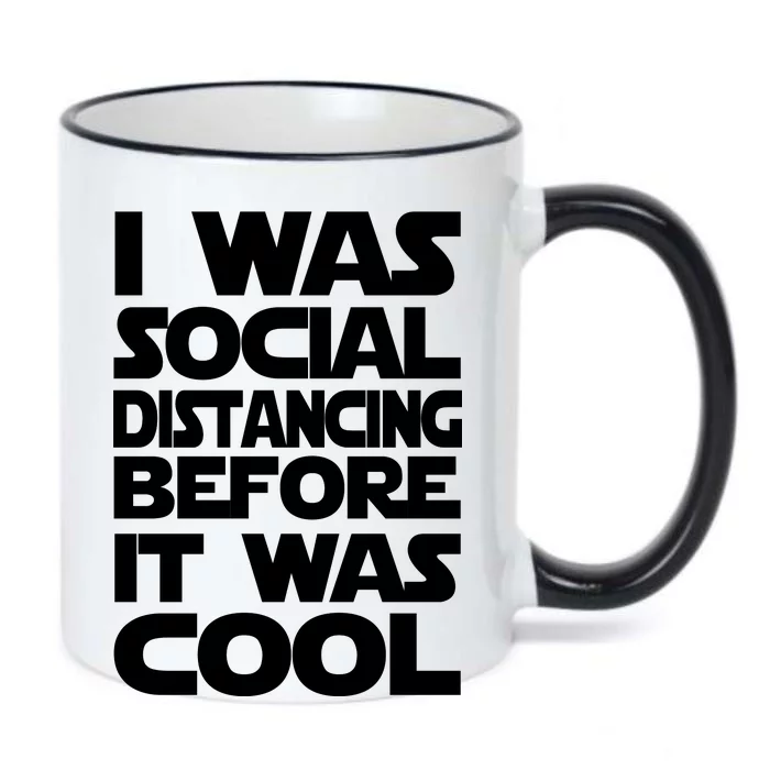 Social Distancing Was Cool Introvert Quarantine Black Color Changing Mug