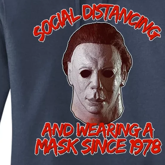 Social Distancing Wearing A Mask Since 1978 Halloween Women's Pullover Hoodie