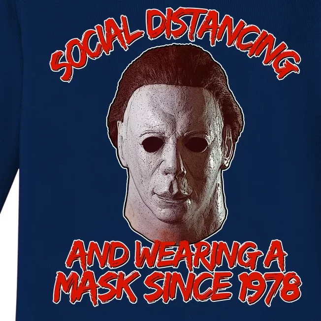 Social Distancing Wearing A Mask Since 1978 Halloween Baby Long Sleeve Bodysuit