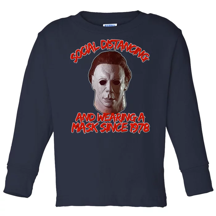 Social Distancing Wearing A Mask Since 1978 Halloween Toddler Long Sleeve Shirt