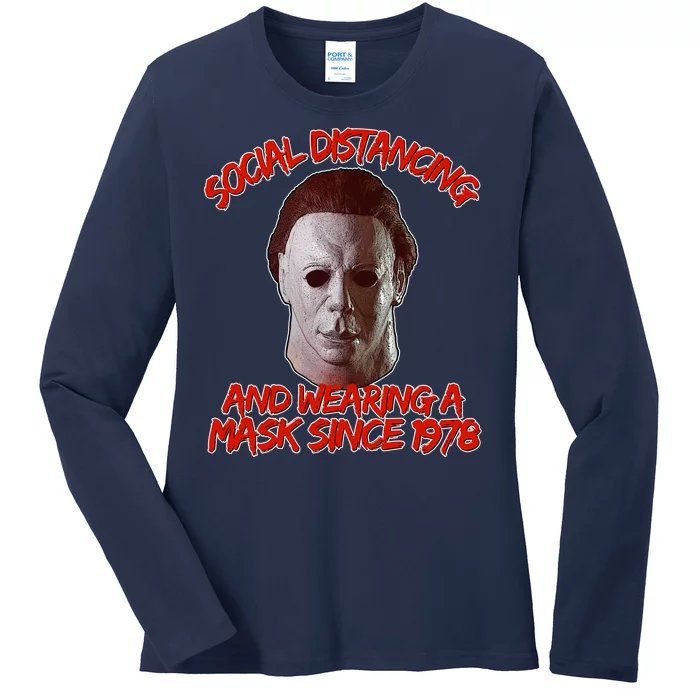 Social Distancing Wearing A Mask Since 1978 Halloween Ladies Long Sleeve Shirt