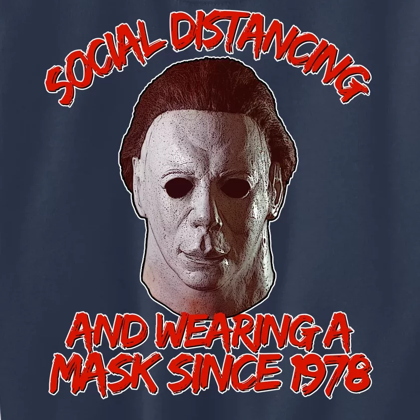 Social Distancing Wearing A Mask Since 1978 Halloween Kids Sweatshirt