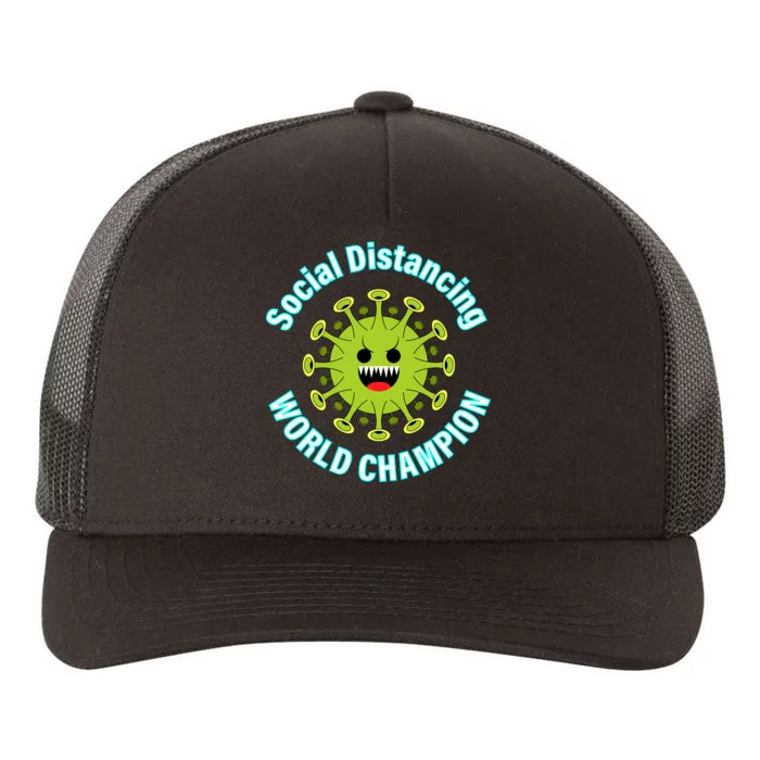 Social Distancing World Champion Yupoong Adult 5-Panel Trucker Hat