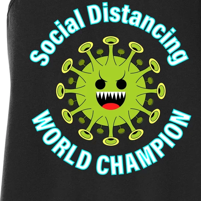 Social Distancing World Champion Women's Racerback Tank