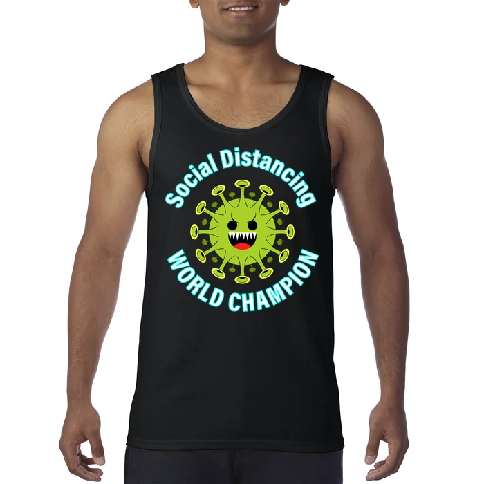 Social Distancing World Champion Tank Top