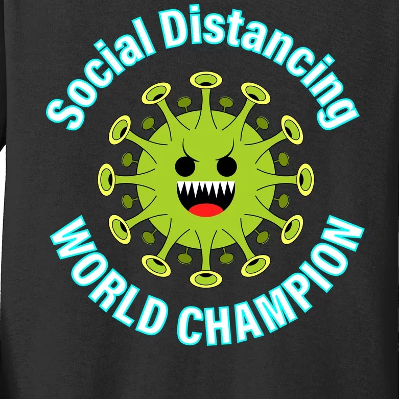 Social Distancing World Champion Kids Long Sleeve Shirt