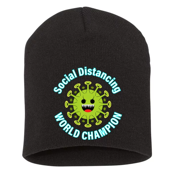 Social Distancing World Champion Short Acrylic Beanie