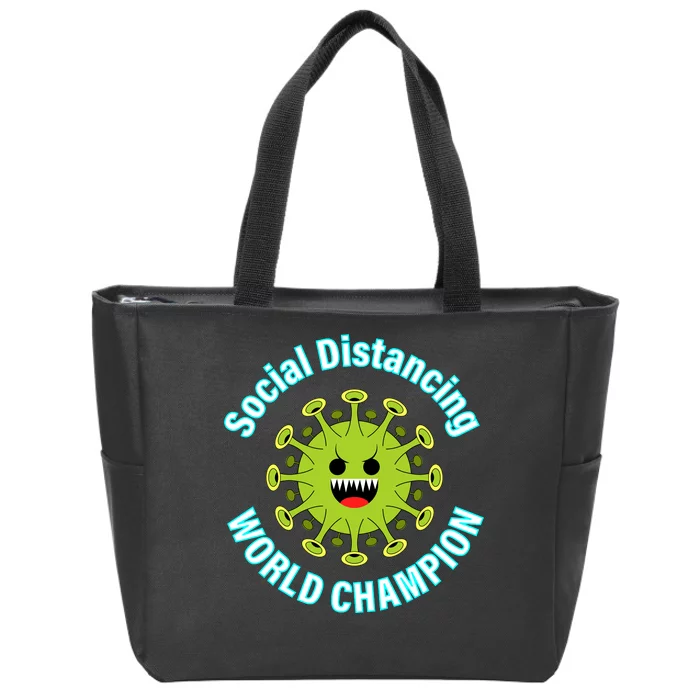 Social Distancing World Champion Zip Tote Bag