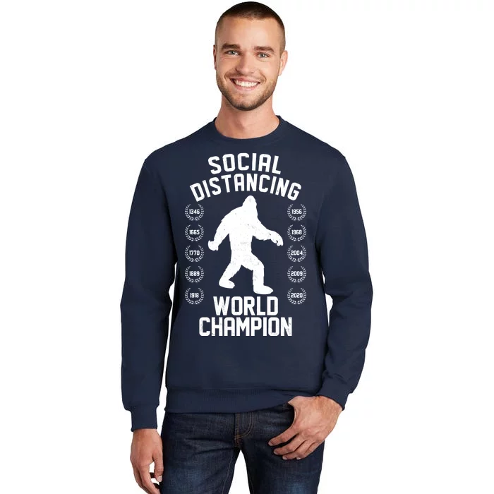 Social Distancing World Champion Sasquatch Sweatshirt