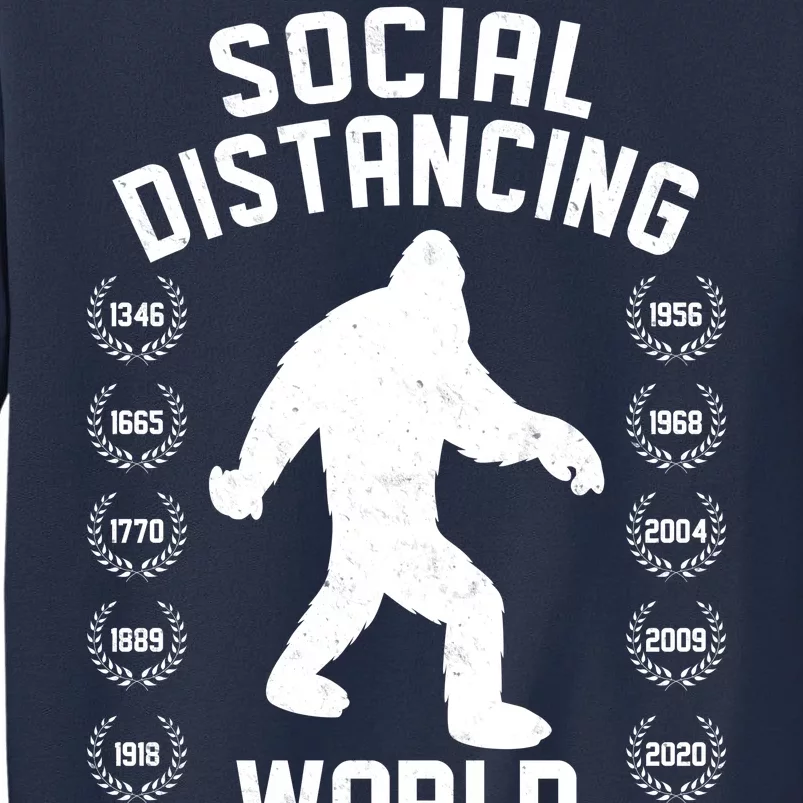 Social Distancing World Champion Sasquatch Sweatshirt