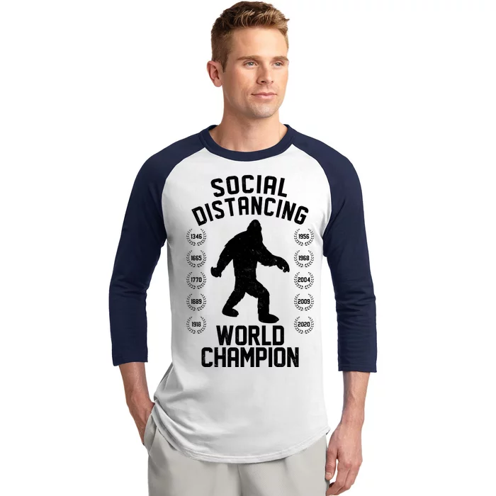 Social Distancing World Champion Sasquatch Baseball Sleeve Shirt