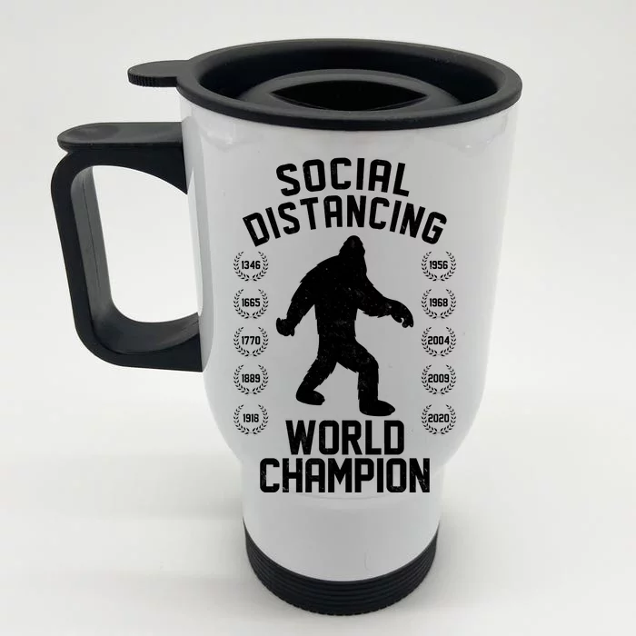 Social Distancing World Champion Sasquatch Front & Back Stainless Steel Travel Mug