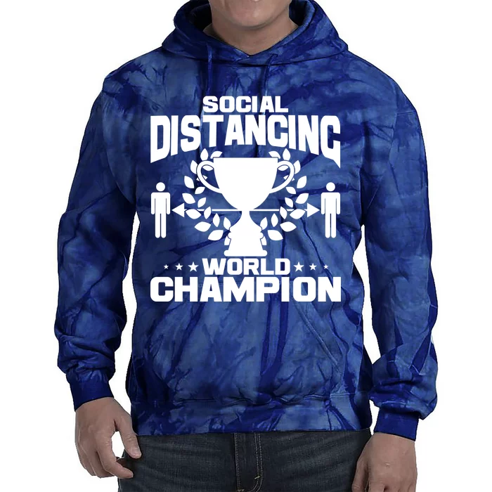 Social Distancing World Champion Trophy Tie Dye Hoodie