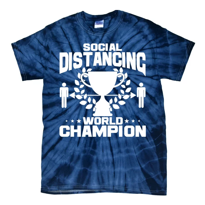 Social Distancing World Champion Trophy Tie-Dye T-Shirt