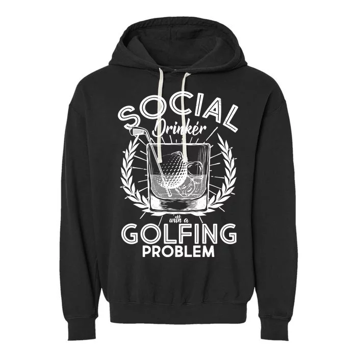 Social Drinker with a Golfing Problem Garment-Dyed Fleece Hoodie