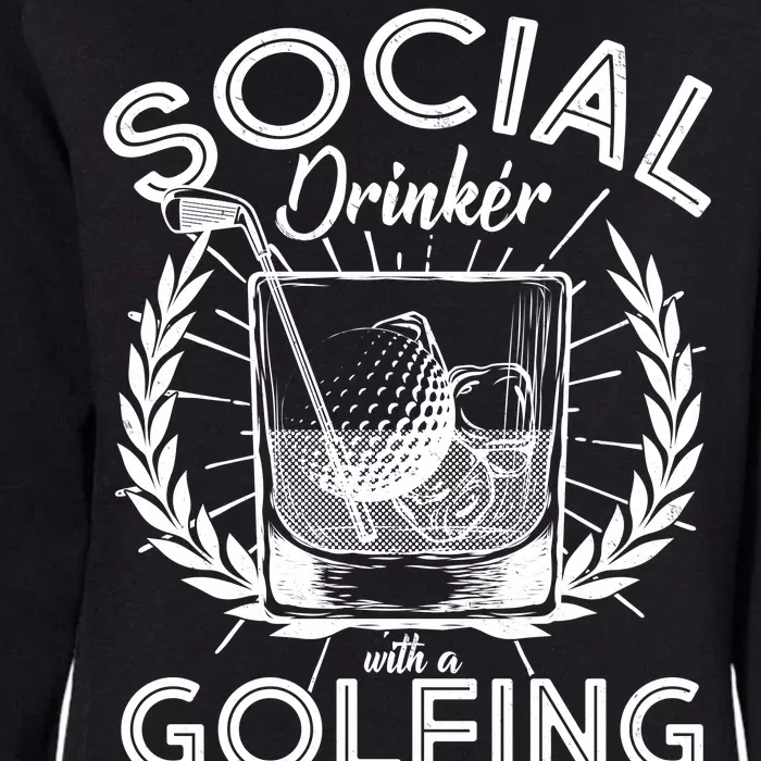 Social Drinker with a Golfing Problem Womens California Wash Sweatshirt