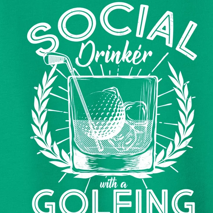 Social Drinker with a Golfing Problem Toddler T-Shirt