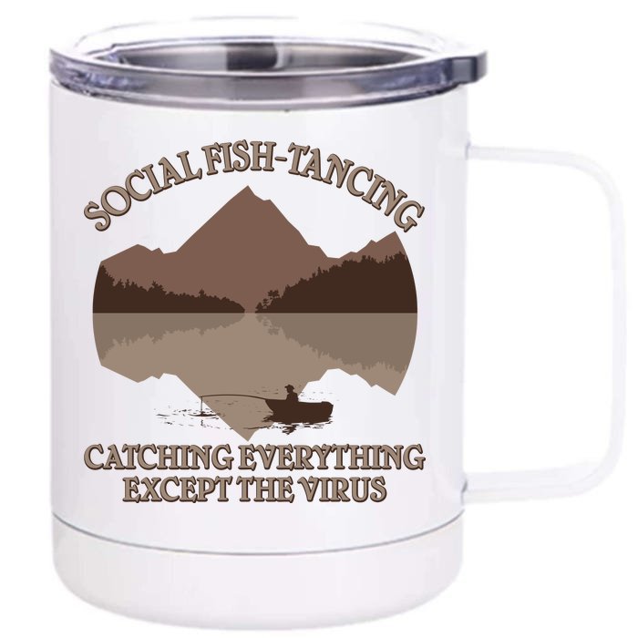 Social Fish-Tancing Funny Social Distancing Front & Back 12oz Stainless Steel Tumbler Cup