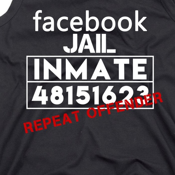 Social Media Jail Inmate Repeat Offender Tank Top