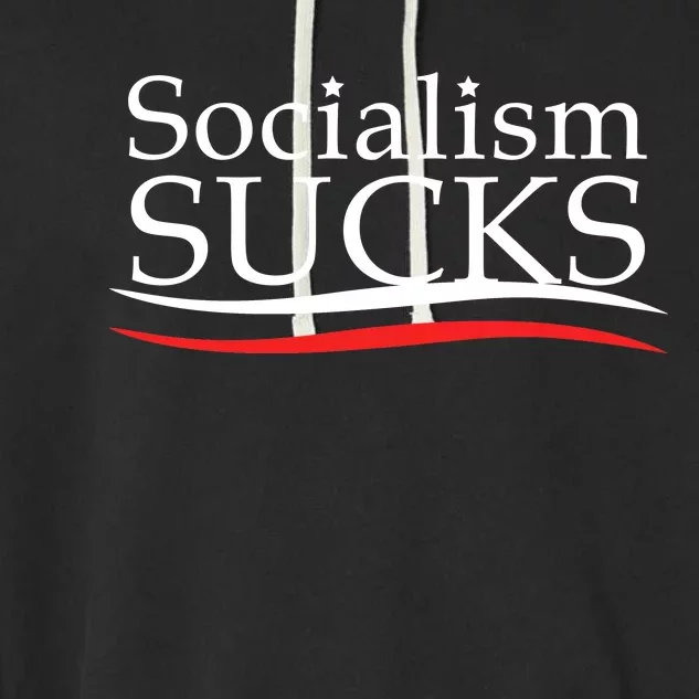 Socialism Sucks Garment-Dyed Fleece Hoodie