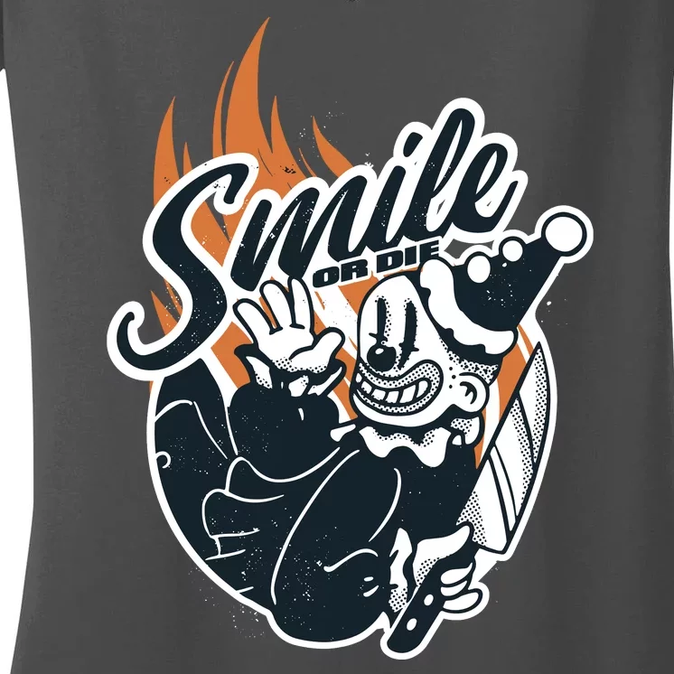 Smile Or Die Scary Clown Halloween Women's V-Neck T-Shirt