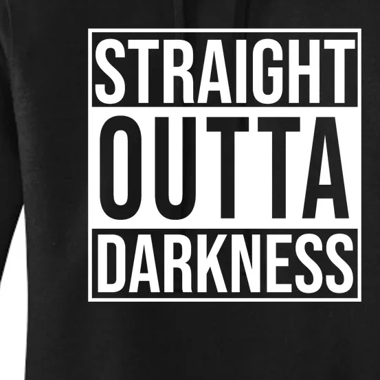 Straight Outta Darkness Women's Pullover Hoodie