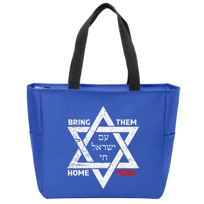 Star Of David Israel Am Yisrael Chai Bring Them Home Now Zip Tote Bag