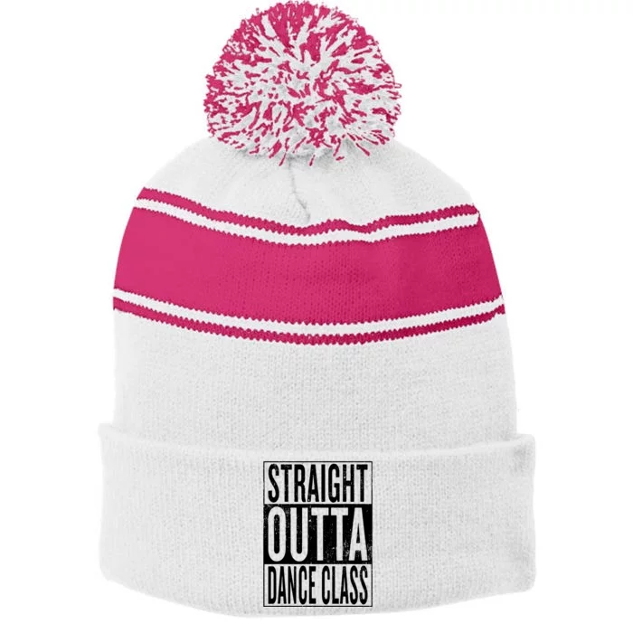 Straight Outta Dance Class Great Dancer Dancing Stripe Pom Pom Beanie