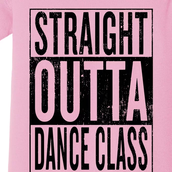 Straight Outta Dance Class Great Dancer Dancing Baby Bodysuit