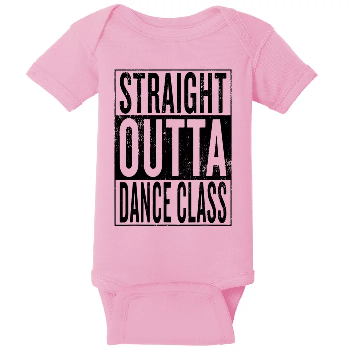 Straight Outta Dance Class Great Dancer Dancing Baby Bodysuit